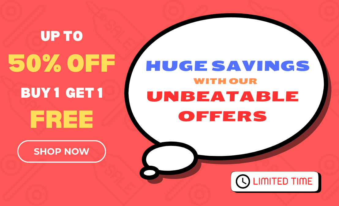 Up To 50% Off | Buy 1 Get 1 Free